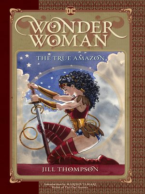 cover image of Wonder Woman: The True Amazon